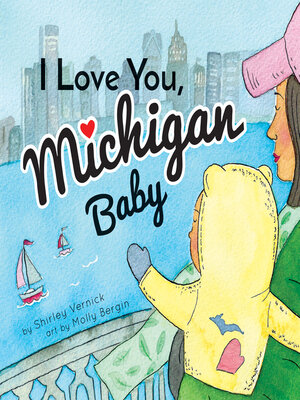 cover image of I Love you, Michigan Baby